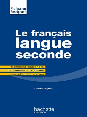 cover image of Le Français Langue Seconde